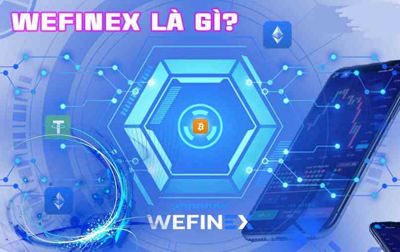 Sàn giao dịch Wefinex